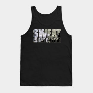 sweat is fat crying Tank Top